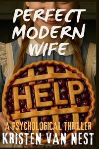 Perfect Modern Wife