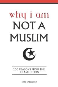 Why I am Not a Muslim