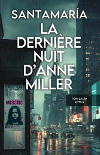 La dernière nuit d'Anne Miller