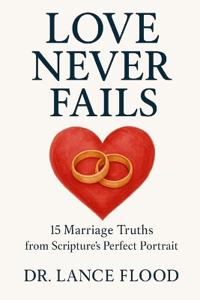 Love Never Fails