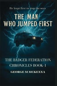 The Man Who Jumped First
