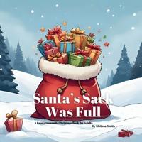 Santa's Sack Was Full