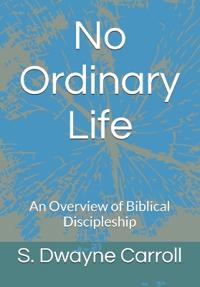 No Ordinary Life