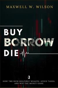 Buy Borrow Die
