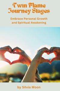 Stages of the Twin Flame Journey