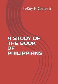 A Study of the Book of Philippians