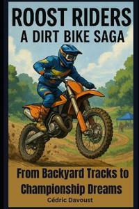 Roost Riders
