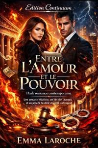 Entre l'Amour et le Pouvoir