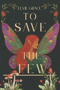 To Save the Few