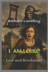 I Am Loire