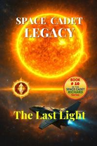 Space Cadet Legacy - The Last Light