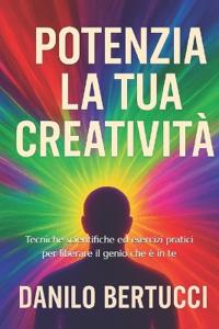 Potenzia la tua creatività