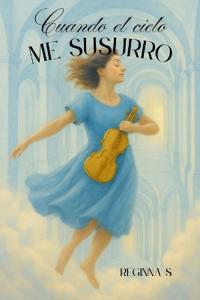 Cuando el cielo me susurro