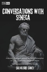 Conversations with Seneca