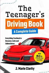 The Teenager's Driving Book