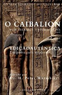 O Caibalion Edição Premium em Português Moderno