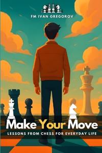 Make Your Move