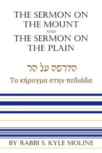 The Sermon on the Mount and The Sermon on the Plain