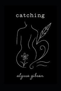 catching