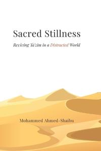 Sacred Stillness