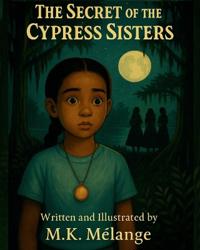 The Secret of the Cypress Sisters