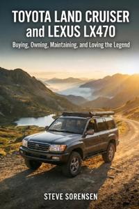 Bokomslag för "Toyota Land Cruiser and Lexus LX470"