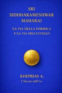 Sri Siddharameshwar Maharaj I Maestri dell'Uno