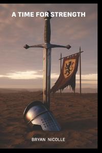 A Time for Strength