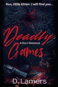 Deadly Games