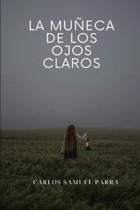 La muñeca de los ojos claros