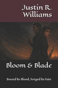 Bloom & Blade