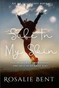 Safe In My Skin