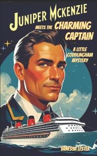 Juniper McKenzie Meets the Charming Captain
