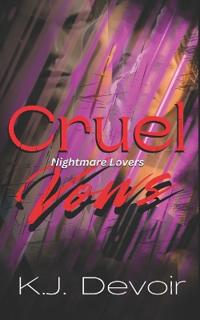 Cruel Vows