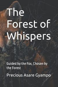 The Forest of Whispers