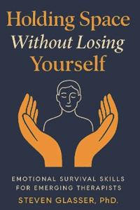 Holding Space Without Losing Yourself