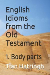 English Idioms from the Old Testament