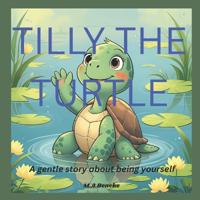 Tilly the turtle