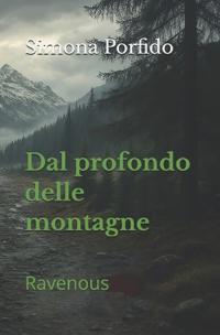 Dal profondo delle montagne