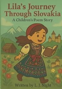 Lila's Journey Through Slovakia