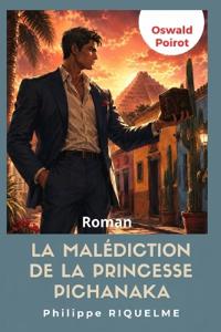 La malédiction de la princesse Pichanaka