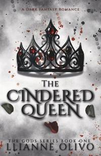 The Cindered Queen
