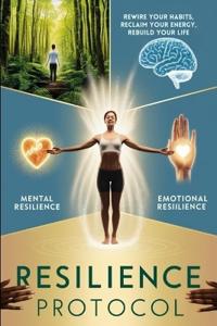 Resilience Protocol