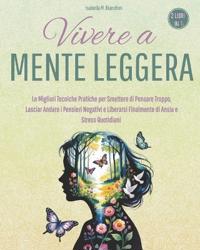 Vivere a Mente Leggera