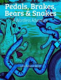 Pedals, Brakes, Bears & Snakes