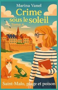 Crime sous le soleil Tome 4