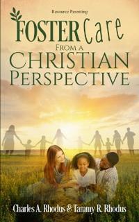 Foster Care With a Christian Perspective