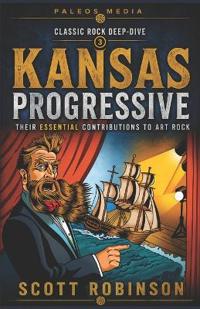 Robinson, S: Kansas Progressive