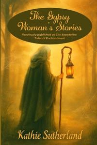 The Gypsy Woman's Stories