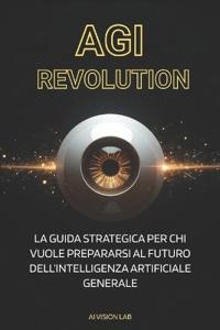 AGI Revolution